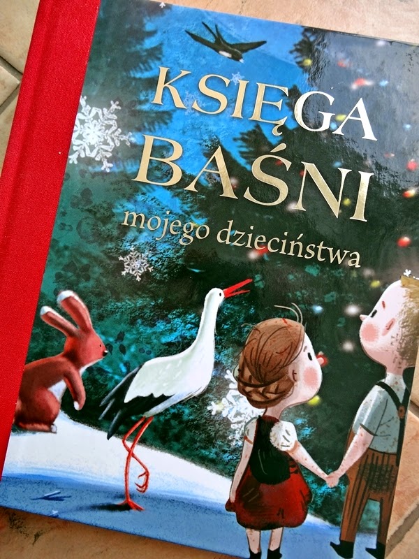 Księga Baśni mojego dzieciństwa.