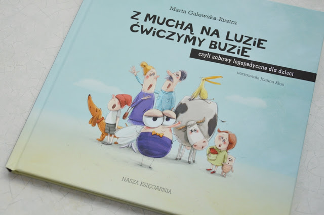 Z muchą na luzie ćwiczymy buzię.
