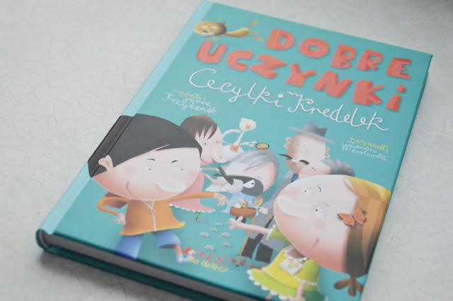 Dobre uczynki Cecylki Knedelek.